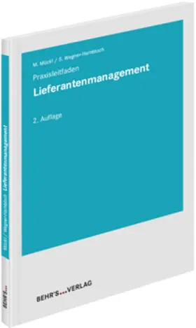 Mückl / Wegner-Hambloch |  Lieferantenmanagement | Buch |  Sack Fachmedien