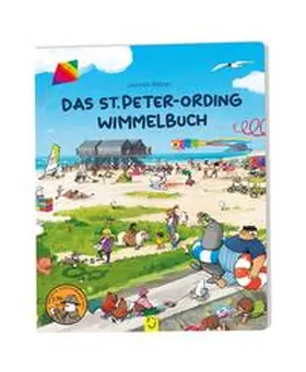 Weber / Johannes Schimmsel Verlag |  Das St. Peter-Ording Wimmelbuch | Buch |  Sack Fachmedien