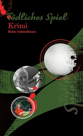 Schmidbauer |  Tödliches Spiel | Buch |  Sack Fachmedien