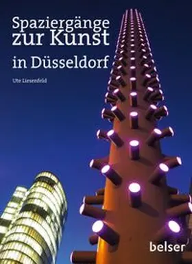 Liesenfeld |  Spaziergänge zur Kunst in Düsseldorf | Buch |  Sack Fachmedien