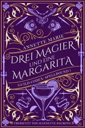 Marie | Drei Magier und eine Margarita | Buch | 978-3-98906-022-7 | www.sack.de