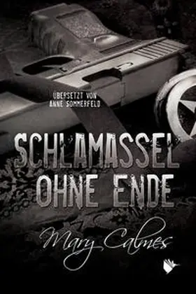 Calmes |  Schlamassel ohne Ende | eBook | Sack Fachmedien