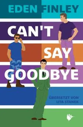 Finley |  Can't Say Goodbye | Buch |  Sack Fachmedien