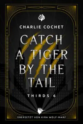 Cochet |  Catch a Tiger by the Tail | Buch |  Sack Fachmedien