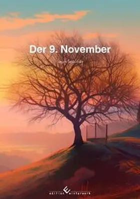 Jankofsky |  Der 9. November | Buch |  Sack Fachmedien