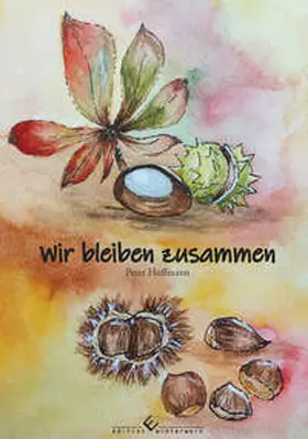 Hoffmann |  Wir bleiben zusammen | Buch |  Sack Fachmedien