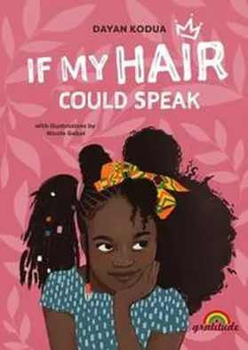 Kodua | If my hair could speak | Buch | 978-3-98920-002-9 | www.sack.de