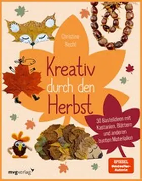 Rechl |  Kreativ durch den Herbst | eBook | Sack Fachmedien