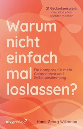Willmann | Warum nicht einfach mal loslassen? | E-Book | sack.de