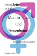 Hucke |  Männerbund und Frauenbonus | Buch |  Sack Fachmedien