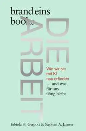 Jansen / Gerpott |  Die Arbeit | Buch |  Sack Fachmedien