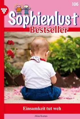 Korten |  Einsamkeit tut weh | eBook | Sack Fachmedien