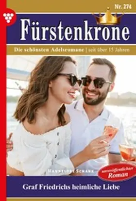 Schank |  Graf Friedrichs heimliche Liebe | eBook | Sack Fachmedien