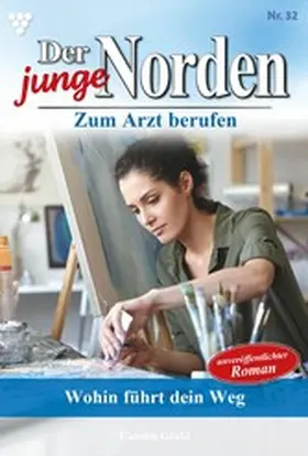 Grahl |  Wohin führt dein Weg? | eBook | Sack Fachmedien