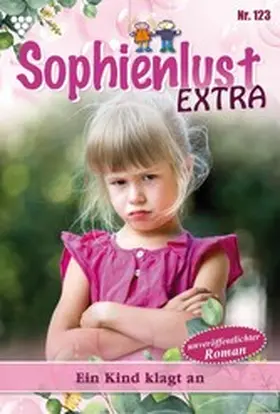 Rothberg |  Ein Kind klagt an | eBook | Sack Fachmedien