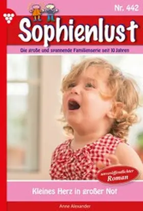 Alexander |  Kleines Herz in großer Not | eBook | Sack Fachmedien