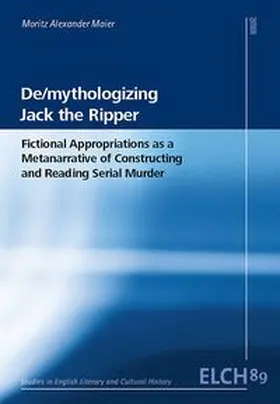 Maier |  De/mythologizing Jack the Ripper | Buch |  Sack Fachmedien