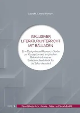 Lewald-Romahn |  Inklusiver Literaturunterricht mit Balladen | Buch |  Sack Fachmedien