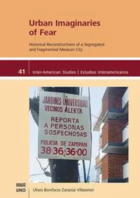 Zarazúa Villaseñor |  Urban Imaginaries of Fear: | Buch |  Sack Fachmedien