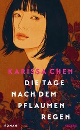 Chen |  Die Tage nach dem Pflaumenregen | eBook | Sack Fachmedien