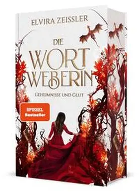 Zeißler |  Die Wortweberin - Geheimnisse und Glut | Buch |  Sack Fachmedien