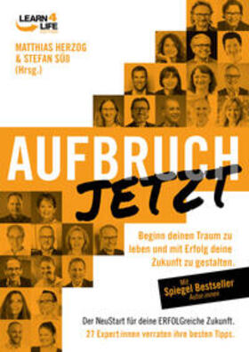 Herzog / von Sanders / Schulze | AUFBRUCH | Buch | 978-3-9894221-7-9 | sack.de