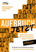Herzog / von Sanders / Schulze |  AUFBRUCH | Buch |  Sack Fachmedien
