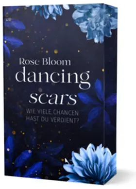 Bloom |  Dancing Scars | Buch |  Sack Fachmedien