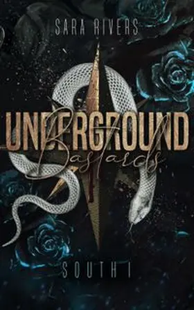 Stankewitz / Rivers |  Underground Bastards South 1 | Buch |  Sack Fachmedien