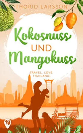 Larsson / Flamingo Tales |  Kokosnuss und Mangokuss | Buch |  Sack Fachmedien