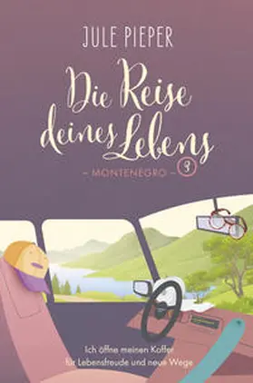 Pieper |  Die Reise deines Lebens 3 - Montenegro | Buch |  Sack Fachmedien
