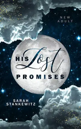 Stankewitz |  His Lost Promises | Buch |  Sack Fachmedien