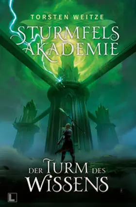 Weitze |  Der Turm des Wissens | Buch |  Sack Fachmedien