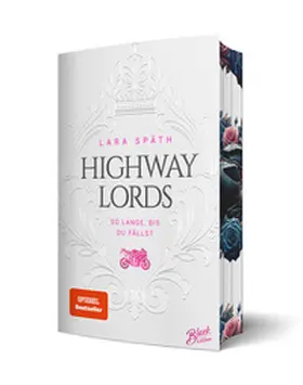 Späth |  Highway Lords: So lange, bis du fällst | Aufwendig gestaltete Ausgabe mit Farbschnitt - das integrierte Page Overlay ist limitiert nur in der ersten Auflage enthalten | Buch |  Sack Fachmedien