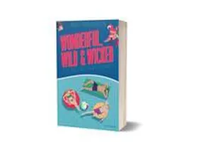 Innings / Ivy and Ava Books |  Wonderful, wild & wicked | Buch |  Sack Fachmedien