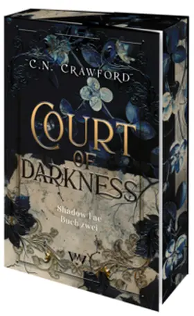 Crawford / Von Morgen GbR Jenny Mai Nguyen |  Court of Darkness | Buch |  Sack Fachmedien