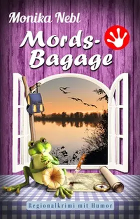 Nebl / Publishing |  Mords-Bagage | Buch |  Sack Fachmedien