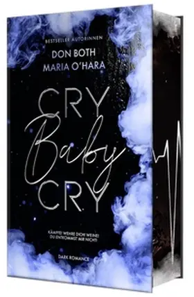 O'Hara / Both |  Cry Baby Cry | Buch |  Sack Fachmedien