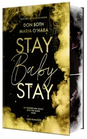 O'Hara / Both |  Stay Baby Stay | Buch |  Sack Fachmedien