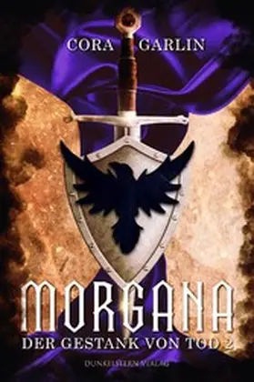 Garlin |  Morgana - Der Gestank von Tod 2 | eBook | Sack Fachmedien