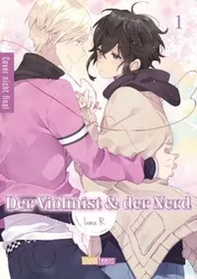 R. |  Der Violinist & der Nerd 01 | Buch |  Sack Fachmedien