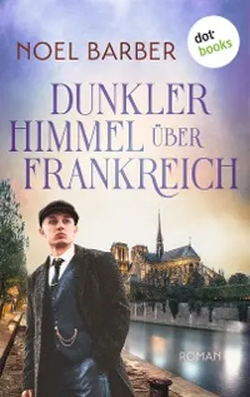 Barber |  Dunkler Himmel über Frankreich | eBook | Sack Fachmedien