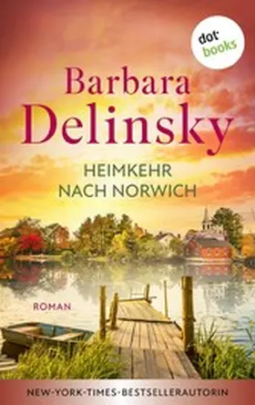 Delinsky |  Heimkehr nach Norwich | eBook | Sack Fachmedien