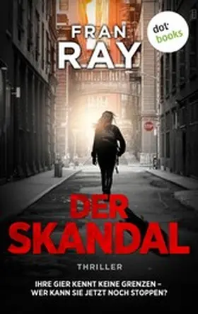 Ray |  Der Skandal | eBook | Sack Fachmedien