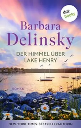 Delinsky |  Der Himmel über Lake Henry | eBook | Sack Fachmedien