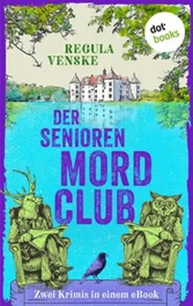 Venske |  Der Seniorenmordclub | eBook | Sack Fachmedien