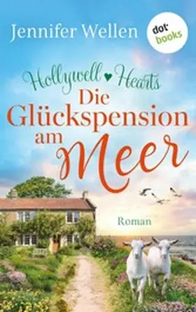 Wellen |  Hollywell Hearts - Die Glückspension am Meer | eBook | Sack Fachmedien