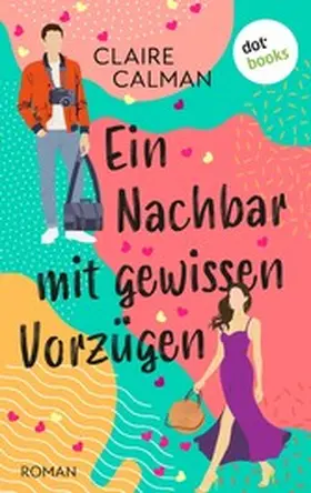 Calman |  Ein Nachbar mit gewissen Vorzügen | eBook | Sack Fachmedien