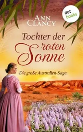 Clancy |  Tochter der roten Sonne | eBook | Sack Fachmedien