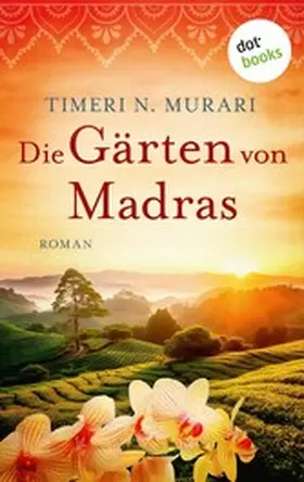 Murari |  Die Gärten von Madras | eBook | Sack Fachmedien